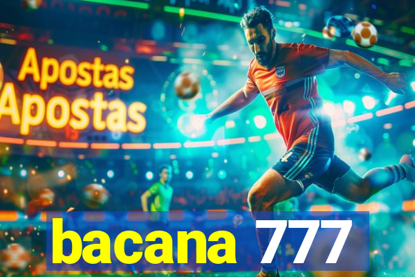 bacana 777